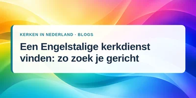 Kleurrijke golven met de artikeltitel: Een Engelstalige kerkdienst vinden: zo zoek je gericht