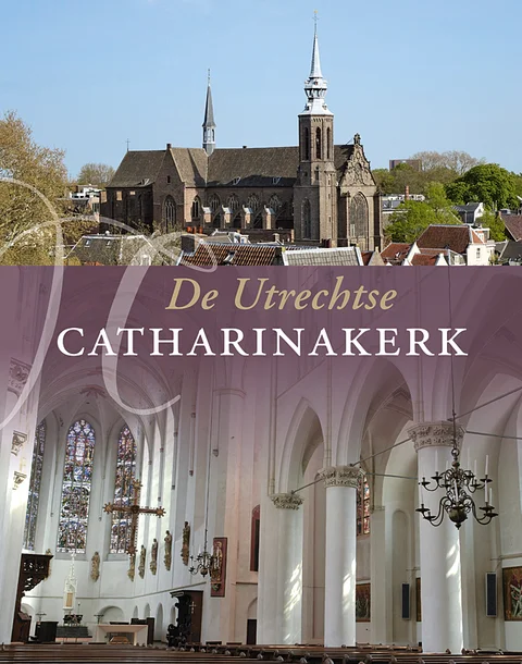 Boekomslag van De Utrechtse Catharinakerk van Uitgeverij Matrijs