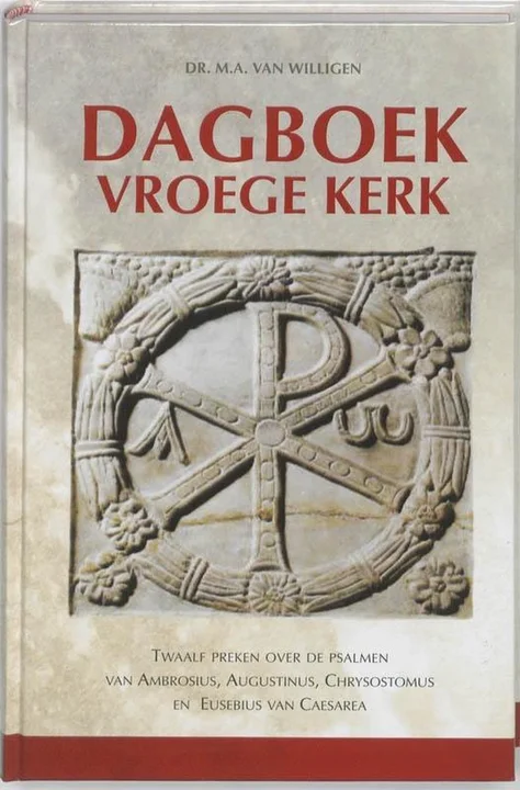 Boekomslag van Dagboek Vroege Kerk van M.A. van Willigen